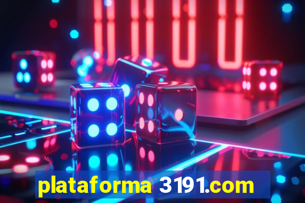 plataforma 3191.com